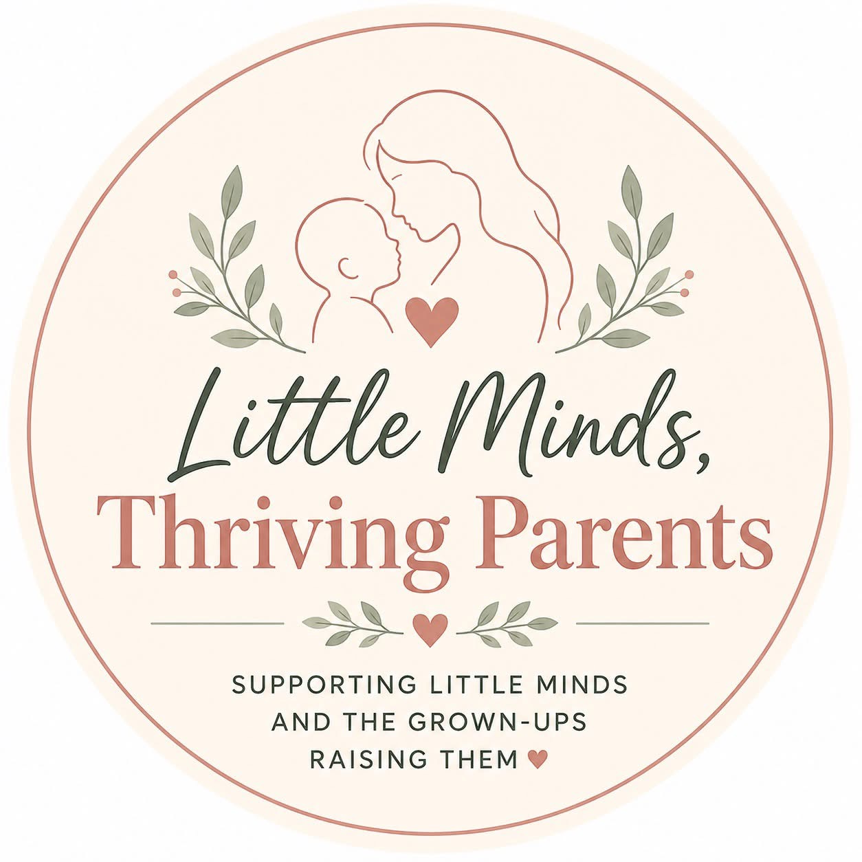 Little Minds, Thriving Parents
